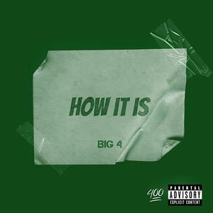 How it is (Explicit)