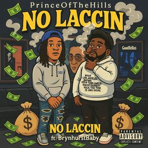 No Laccin (Explicit)