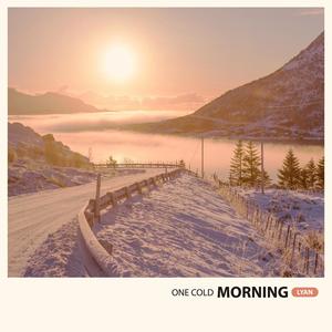 One Cold Morning