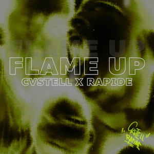 FLAME UP (Explicit)