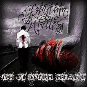 Do It With Heart (feat. unkamen) [Explicit]