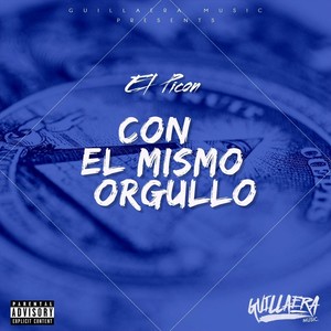 Con el Mismo Orgullo (Explicit)