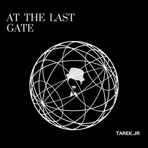 AT THE LAST GATE