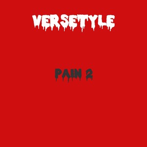 Pain 2 (Explicit)