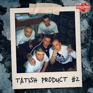 Tatish Product ＃2