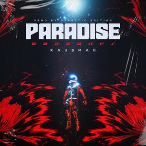 Paradise (Explicit)
