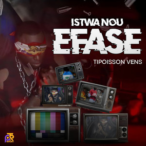 Istwa Nou Efase