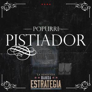 Popurri Pistiador