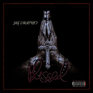 Blessed (Explicit)