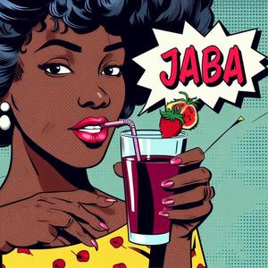 Jaba Juice (Explicit)
