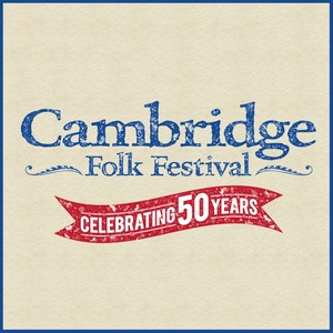 Cambridge Folk Festival (Celebrating 50 Years)