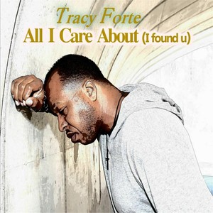 All I Care About(I Found U)