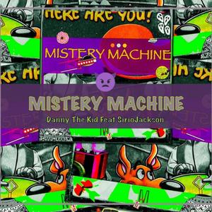 Mistery Machine (feat. Sirio Jackson) [Explicit]