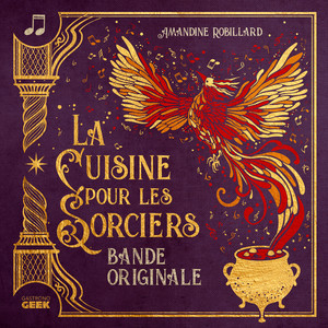 La Cuisine pour les Sorciers (Bande originale)