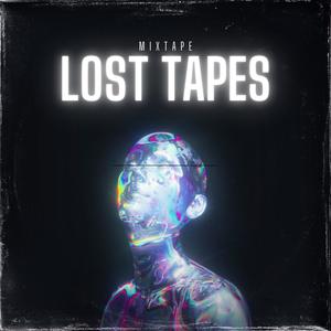 LOST TAPES (Explicit)