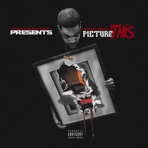 Picture This (Explicit)