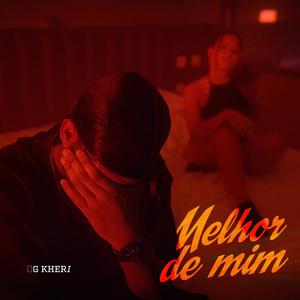 MELHOR DE MIM (Version Slowed 