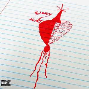 BLOODY HEART (Explicit)