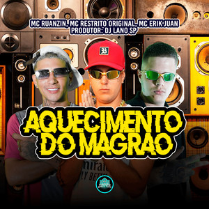 Aquecimento Do Magrão (Explicit)