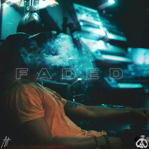 Faded (Explicit)