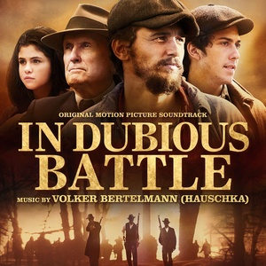 In Dubious Battle (Original Motion Picture Soundtrack) (胜负未决的战斗 电影原声带)