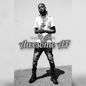 Awesome AF (Explicit)