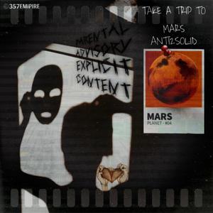 Take a trip to mars (Official Audio) [Explicit]