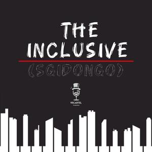 The Inclusive (Sgidongo)