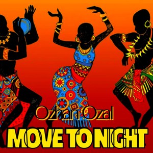 Move to Night