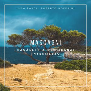 Cavalleria Rusticana - 