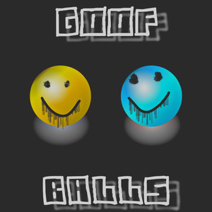 Goof Balls (Explicit)