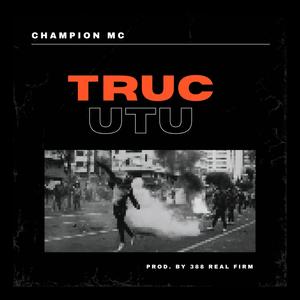 Trucutu (feat. Champion Mc) [Explicit]