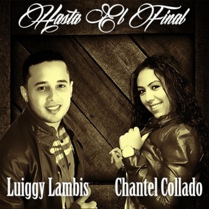 Hasta el Final (feat. Chantel Collado)