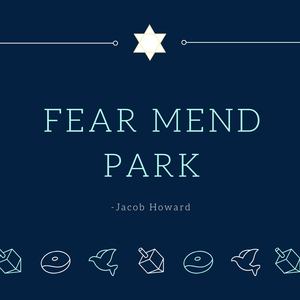 Fear Mend Park