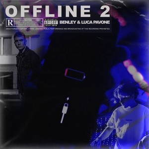 Offline, Pt. 2 (Explicit)