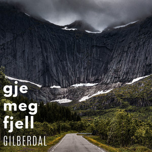 Gje meg fjell
