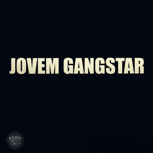 Jovem Gangstar (Explicit)