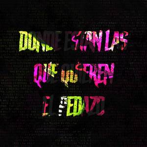 Donde Estan Las Que Quieren El Pedazo (Remix|Explicit)