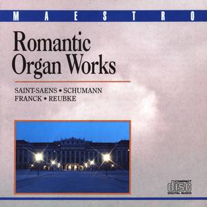 Romantic Organ Works