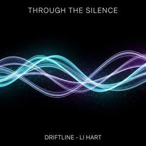 Through the Silence (feat. Li Hart)