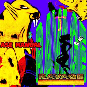 Ravage (Explicit)