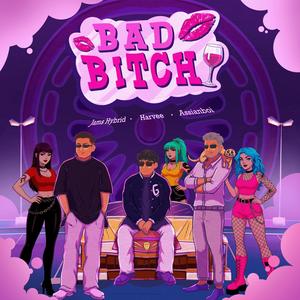 Bad Bitch