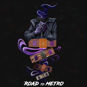 Road to Metro (Explicit)