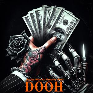 DOOH (feat. Timothy Best) [Explicit]