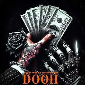 DOOH (feat. Timothy Best) (Explicit)
