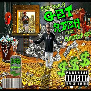 Get Rich (Explicit)