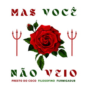 Mas Você Não Veio (feat. Seu Zé Quer Coco)