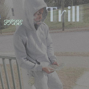 FREE TRILL