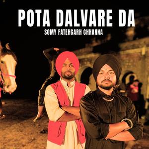 Pota dalvare da (feat. Dark Soul Patiala)