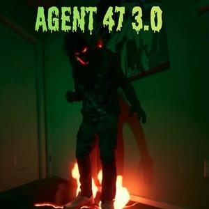 Agent 47 3.0 (Explicit)